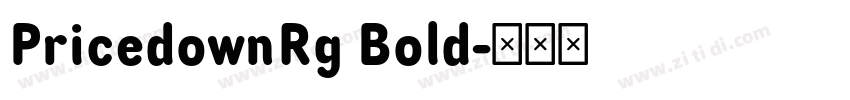 PricedownRg Bold字体转换